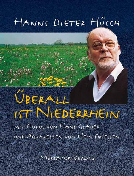 Bildband H. D. Hüsch, Überall ist Niederrhein