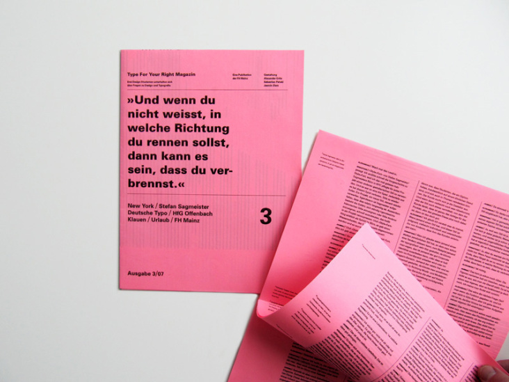 Das Type For Your Right Magazin war ein Studienprojekt mit dem Thema „Lockerer Typografiediskurs“