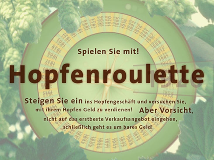Deutsches Hopfenmuseum, Wolnzach: Interaktive Spiel-Anwendung „Hopfenroulette“