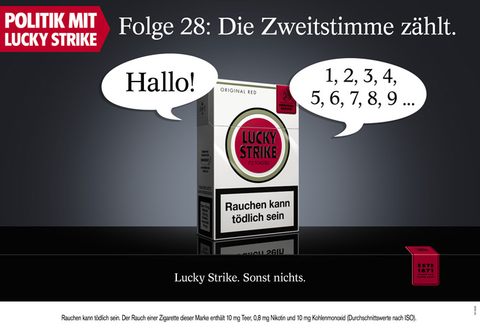 Lucky Strike Kampagne zur Bundestagswahl, Motiv „Zweitstimme“ (2009)