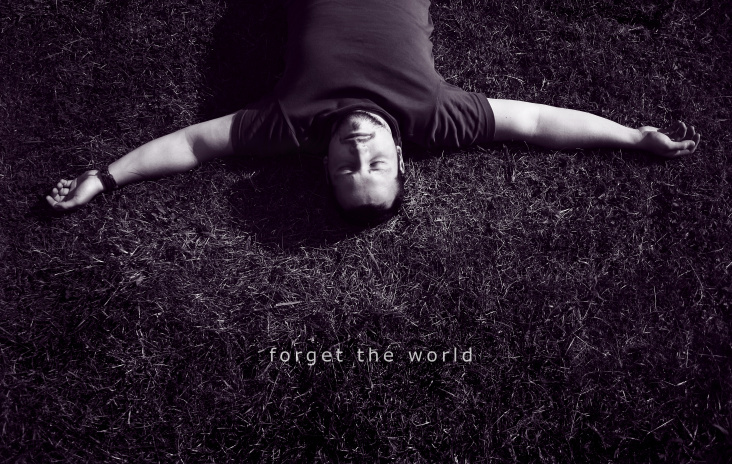 Forget the World