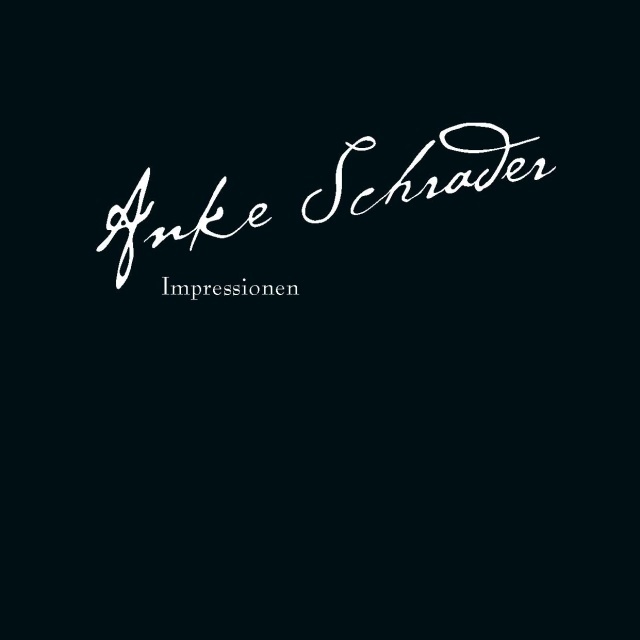 Anke Schrader – Impressionen