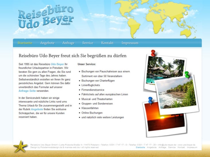 Die Webseite eines Reisebüros wurde mit Photoshop gestaltet und mit Hilfe von XHTML, CSS, PHP und JavaScript von mir umgesetzt