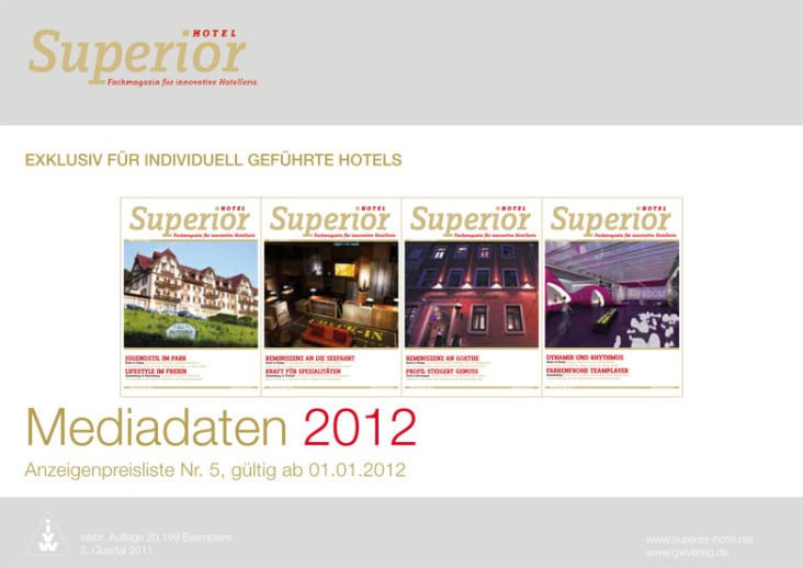 Mediadaten 2012 Hotel Superior: Gestaltung + Reinzeichnung