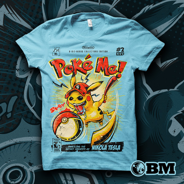 Poke Me! :: Apparel Design (Mockup)