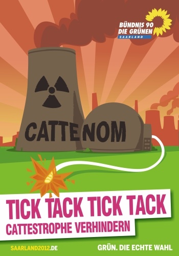 Tick Tack (Cattenom ist ein nahegelegenes Atomkraftwerk)