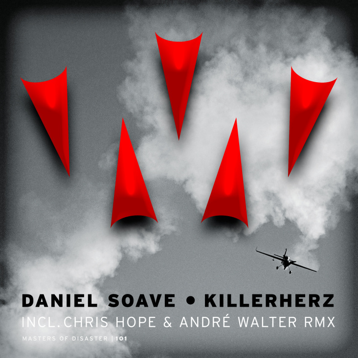 First „Masters of Disaster“ [101] Release Daniel Soave • Killerherz [incl. Hope & Walter RMX]