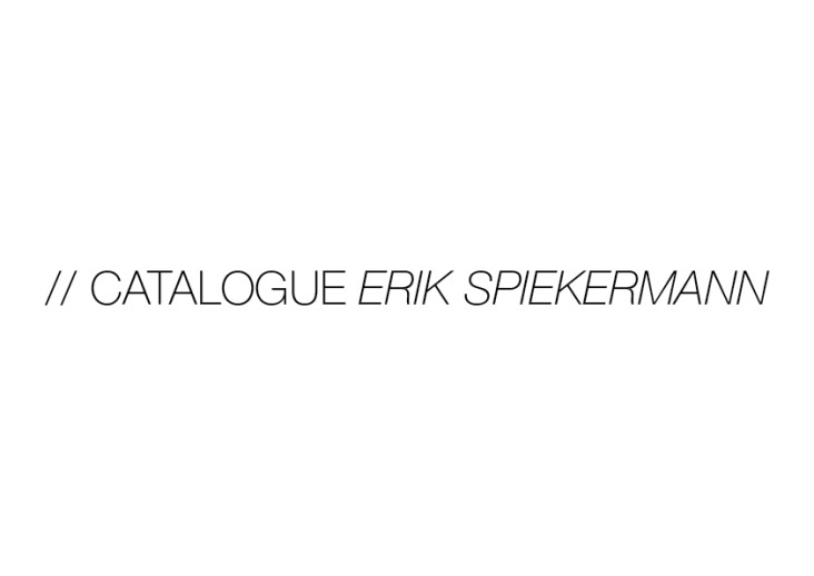 EDITORIAL DESIGN_ Catalogue „Erik Spiekermann“ in german & spanish, BAU Barcelona