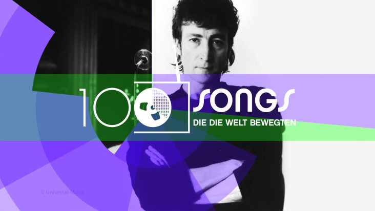 100 Songs die die Welt bewegten