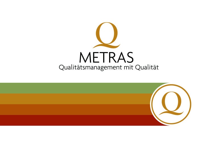 Metras-Qualitätsmanagement mit Qualität