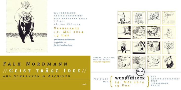 Ausstellungsflyer Falk Nordmann. Geist trägt Idee