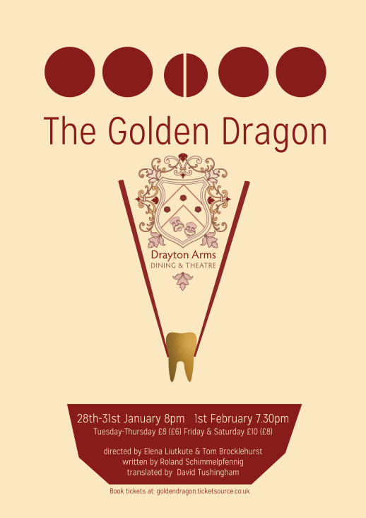 Poster Design for Golden Dragon play in Drayton Arm Theatre