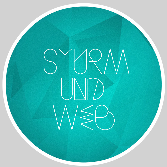 Sturm Und Web—Das Projekt