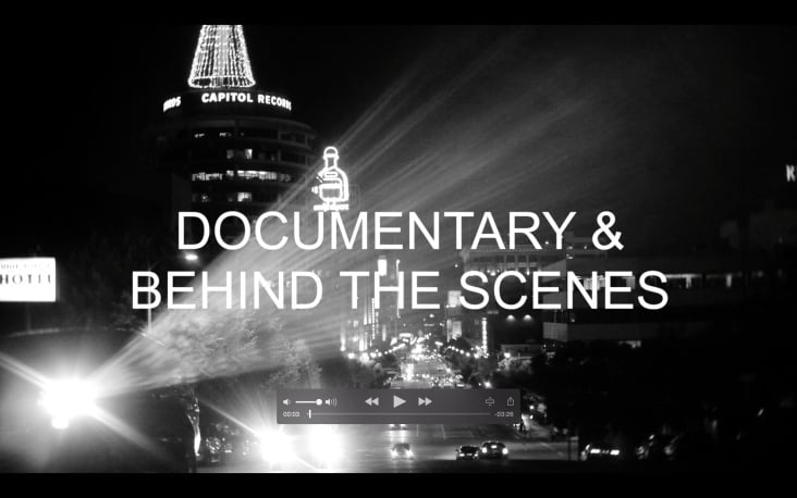 Documentary and Behind the Scenes