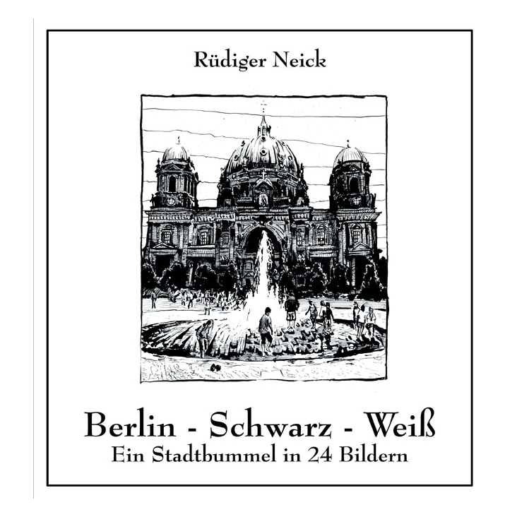 Buch – „Berlin – Schwarz – Weiß“