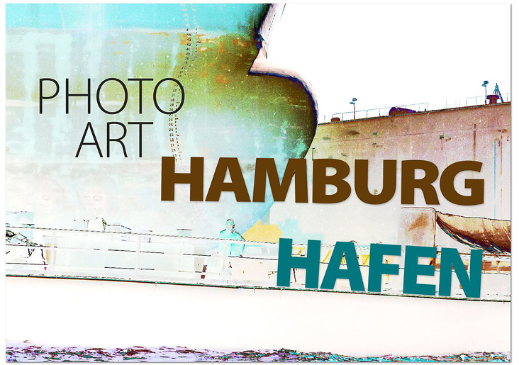 Photo-Art / Hamburg Hafen / Monatskalender