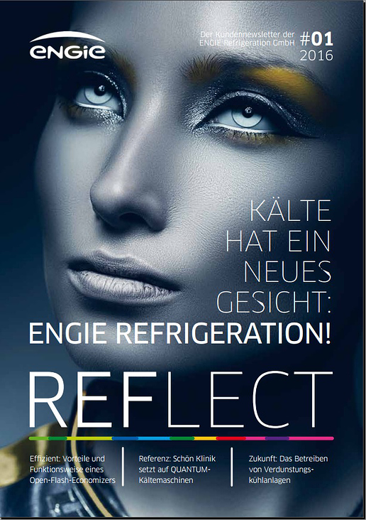ENGIE Refrigeration – Kundenmagazin REFLECT | Aufgabe: Text der jeweiligen Ausgabe | seit 2014