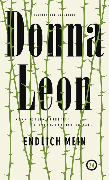 Cover zu „Endlich Mein“ von Donna Leon, Büchergilde Gutenberg / 2016