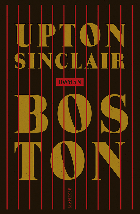 Cover zu „Boston“ von Upton Sinclair, Manege Verlag / 2016