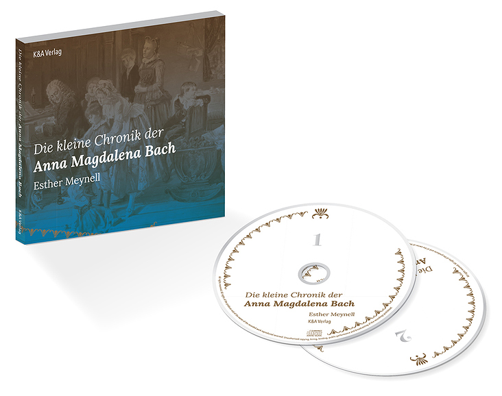 Hörbuch (Booklet und Doppel-CDs) | Die kleine Chronik der Anna Magdalena Bach