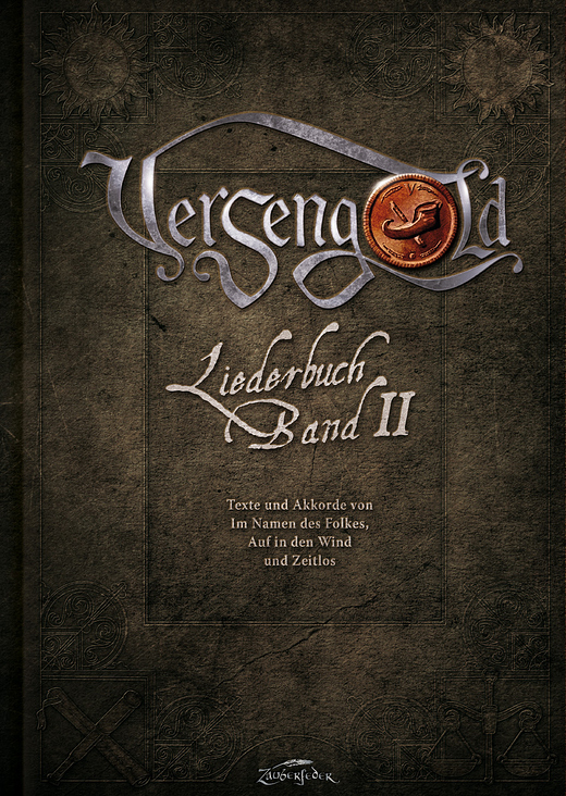 VERSENGOLD – LIEDERBUCH BAND II