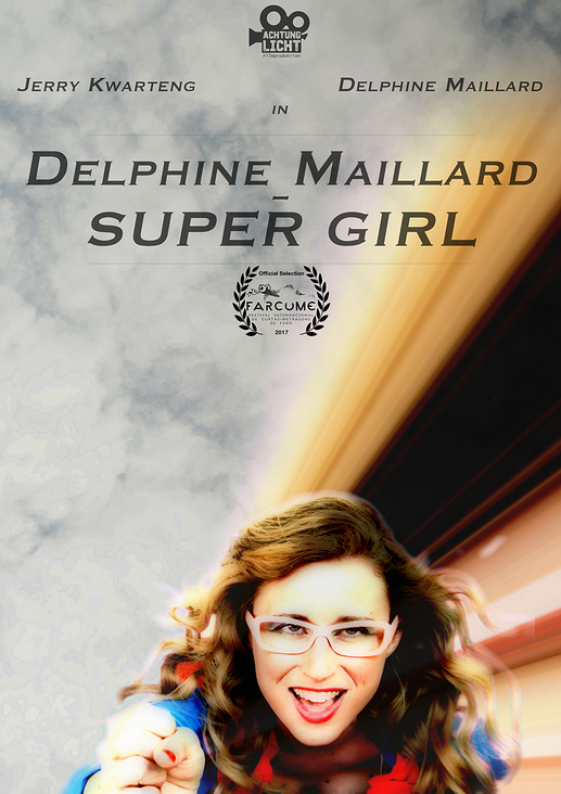 Poster „Delphine Maillard – Supergirl“