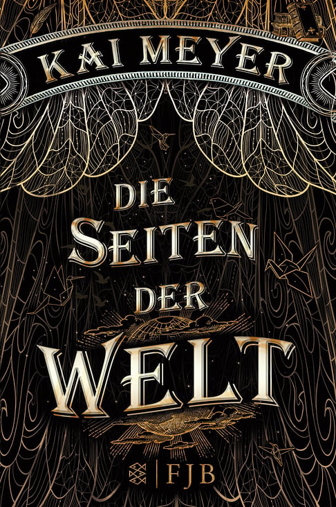 Die Seiten der Welt – Fiction YA – Kai Meyer – S. Fischer Verlage