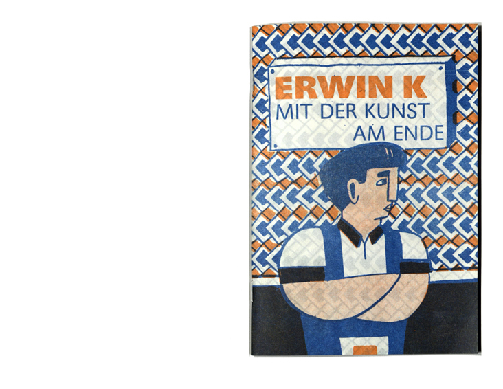 Erwin K. – Risographie, 32 Seiten