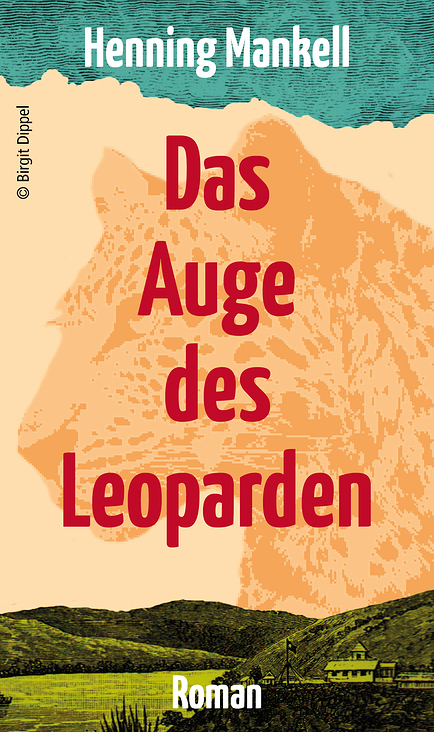 Das Auge des Leoparden / Henning Mankell