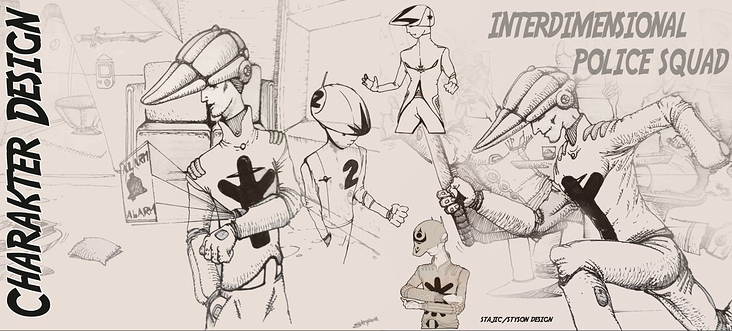 Multidimensional Police Squad, Entwurfszeichnungen für mein geplantes Comic