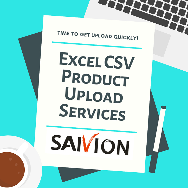 Excel CSV Product Upload Services