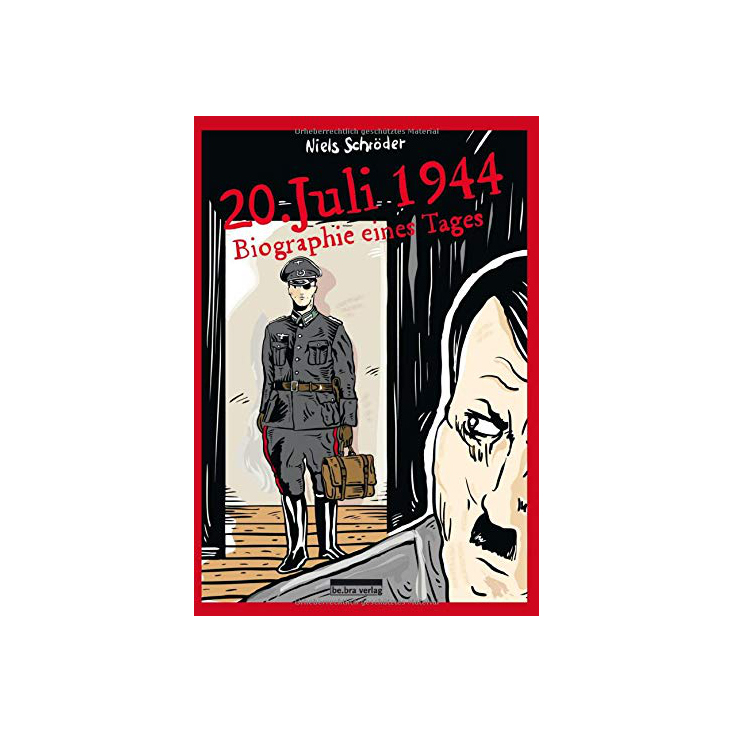 20. Juli 1944. Biographie eines Tages. Buch-Premiere in der Gedenkstätte Deutscher Widerstand. Verlag: be.bra, Berlin