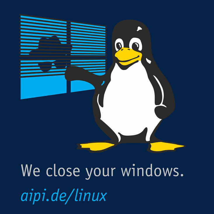 we close your windows | aipi.de/linux