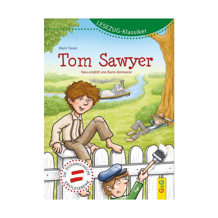 Cover für „Tom Sawyer“ von Mark Twain/Karin Ammerer, G&G Verlag