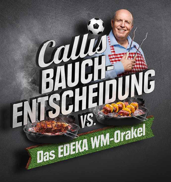 Edeka Callis Bauchentscheidung