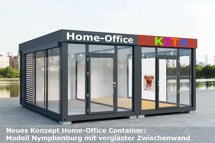 Home Office Container in Kombination mit einem verglasten Kita Container
