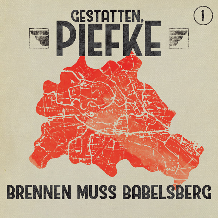 Brennen muss Babelsberg – Gestatten, Piefke