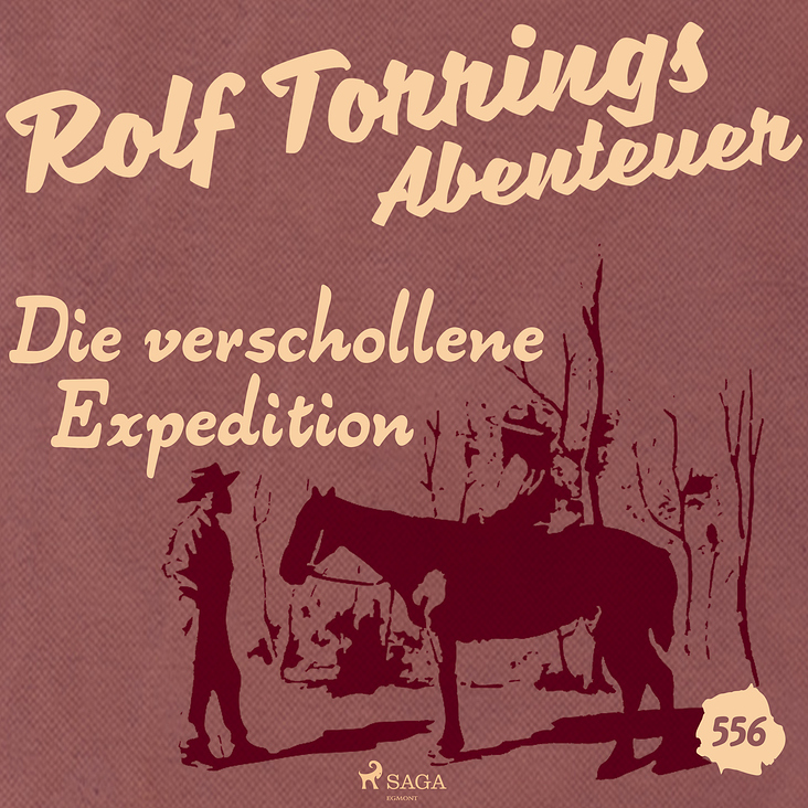 Die verschollene Expedition – Rolf Torrings