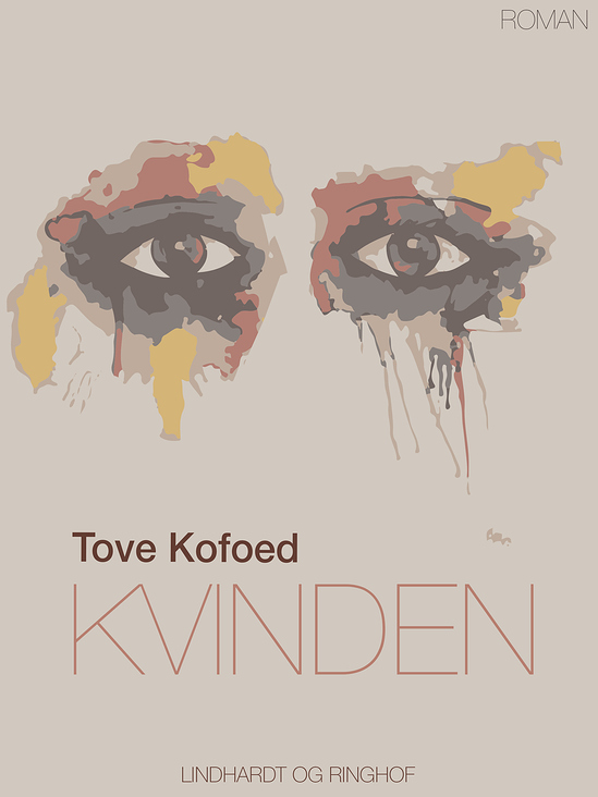 Kvinden – Tove Kofoed