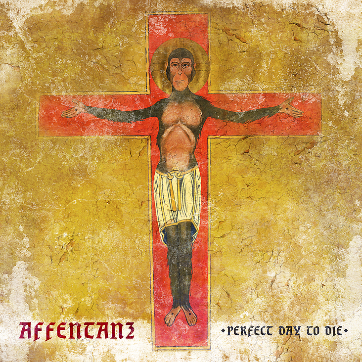 AFFENTANZ – „Perfect Day To Die“ – SINGLECOVER