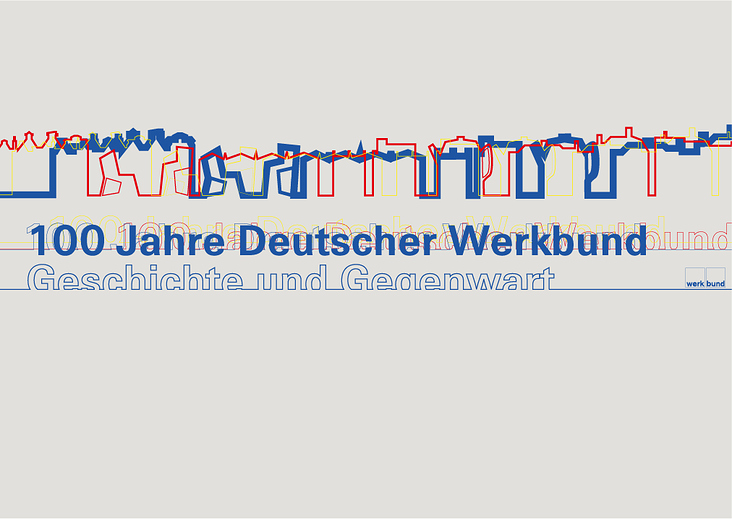 Plakatserie, „100 Jahre Deutscher Werkbund“