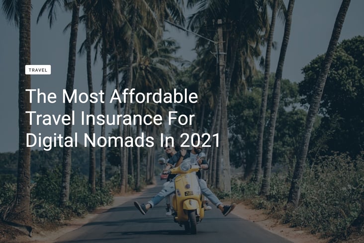 Travel insurance for expats and digital nomads