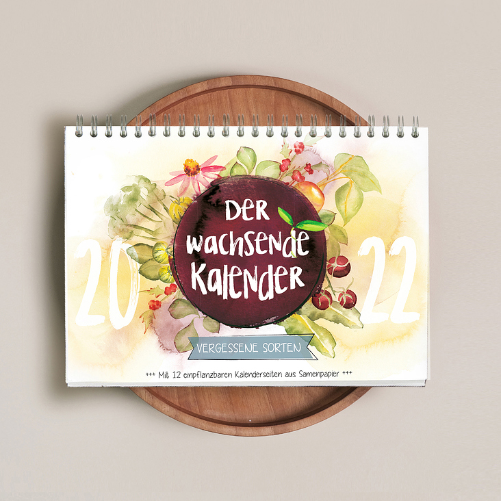 Titelseite „Der Wachsende Kalender – Vergessene Sorten 2022“