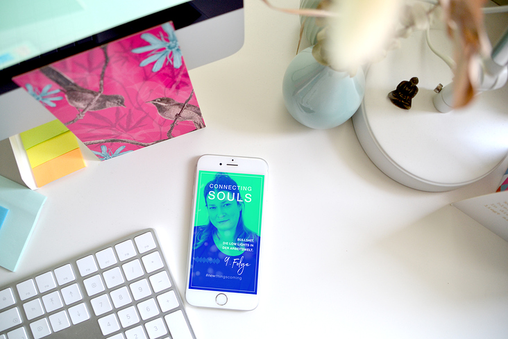 Eigener Podcast: CONNECTING SOULS »Impulse Storys« Solo-Folgen und Interviews, Spotify & Apple Podcast