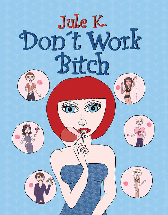 Comic Don´t work bitch erschienen bei cherry grrrl comics