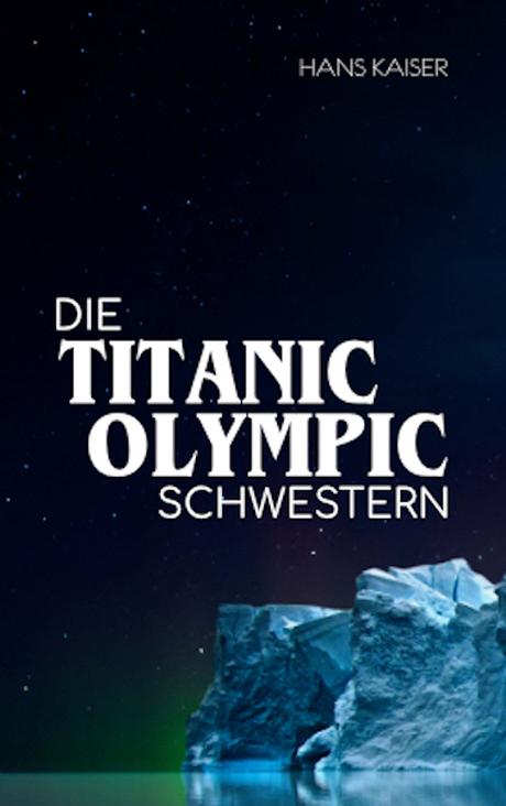 Buch Cover Politik „Die Titanic Olympic Schwestern“