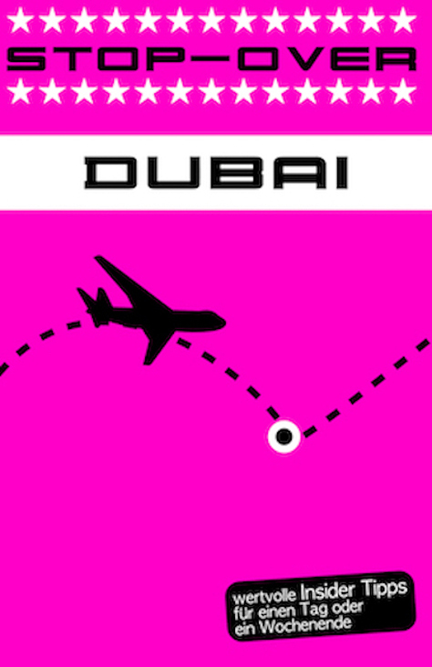 Buch Cover Reiseführer „Stopp Over Dubai“
