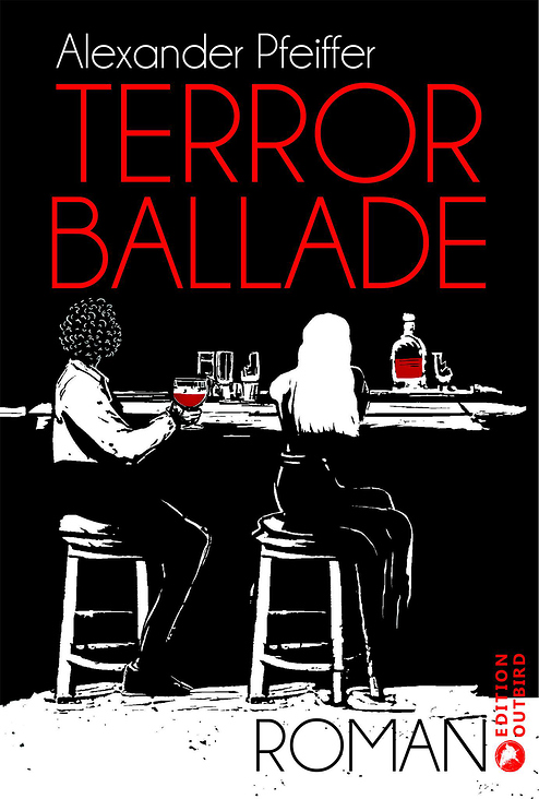 Terrorballade von Alexander Pfeiffer. Illustration für Edition Outbird.