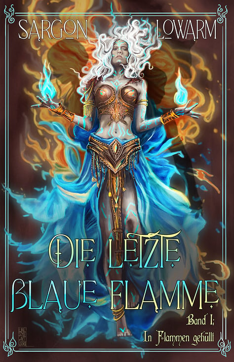 Sargon Lowarm „Die letzte blaue Flamme“