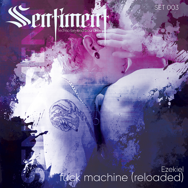 SET 003 – fuck machine (reloaded)